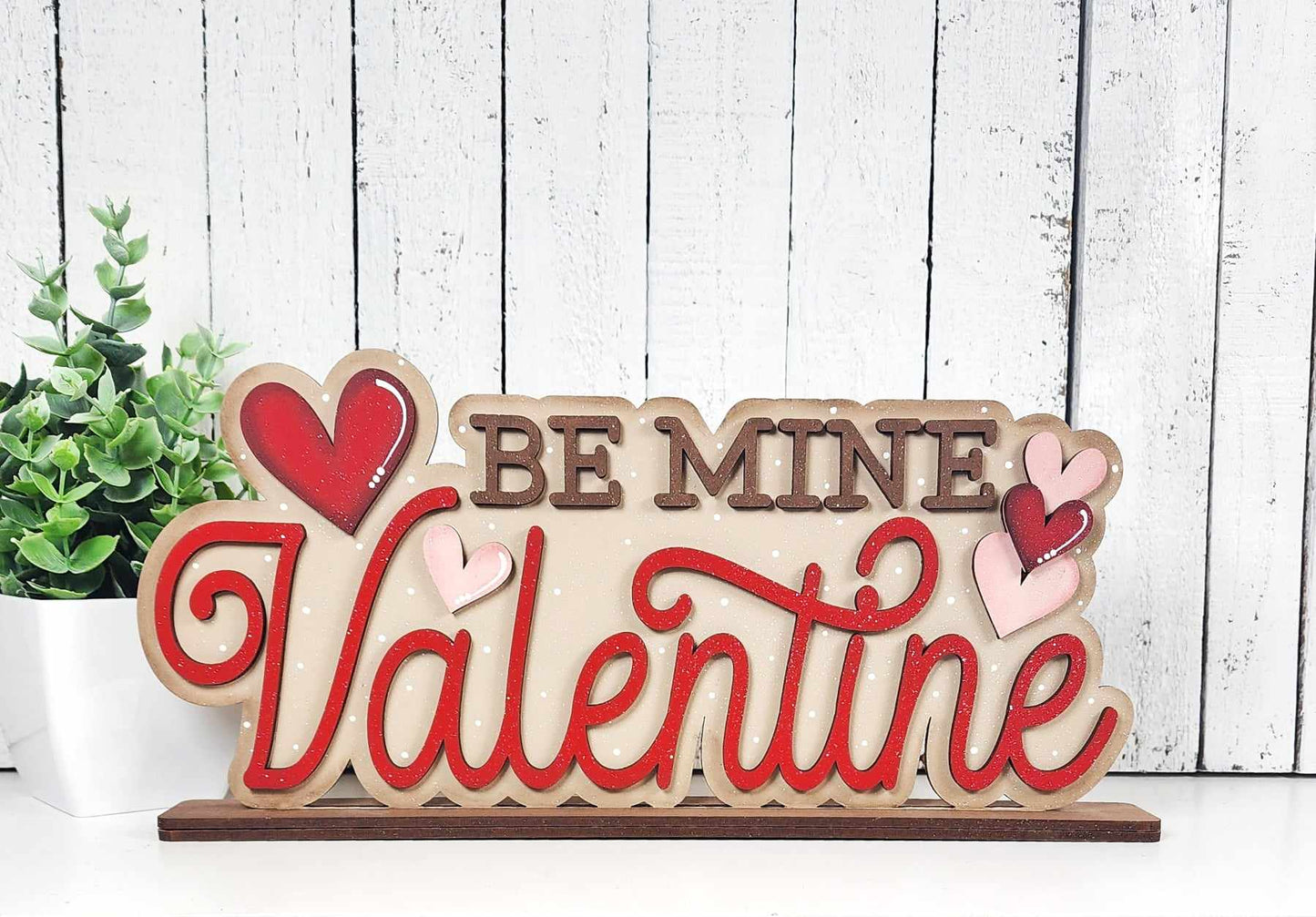 Be Mine - Word Art Shelf Sitter (SDM) - DIY KIT (Copy)