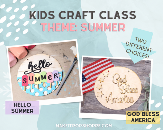 Kids Craft Workshop - theme: SUMMER!