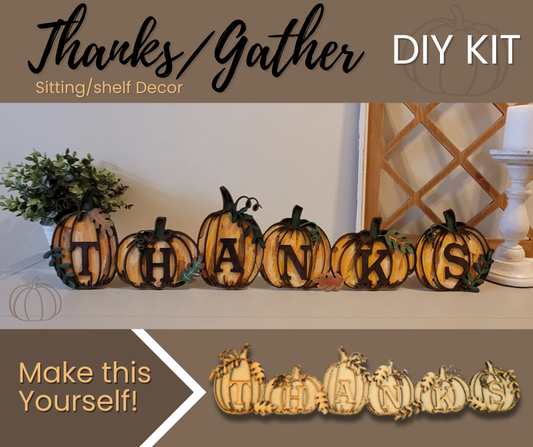 Thanks/Gather Pumpkin Home Decor - DIY KIT