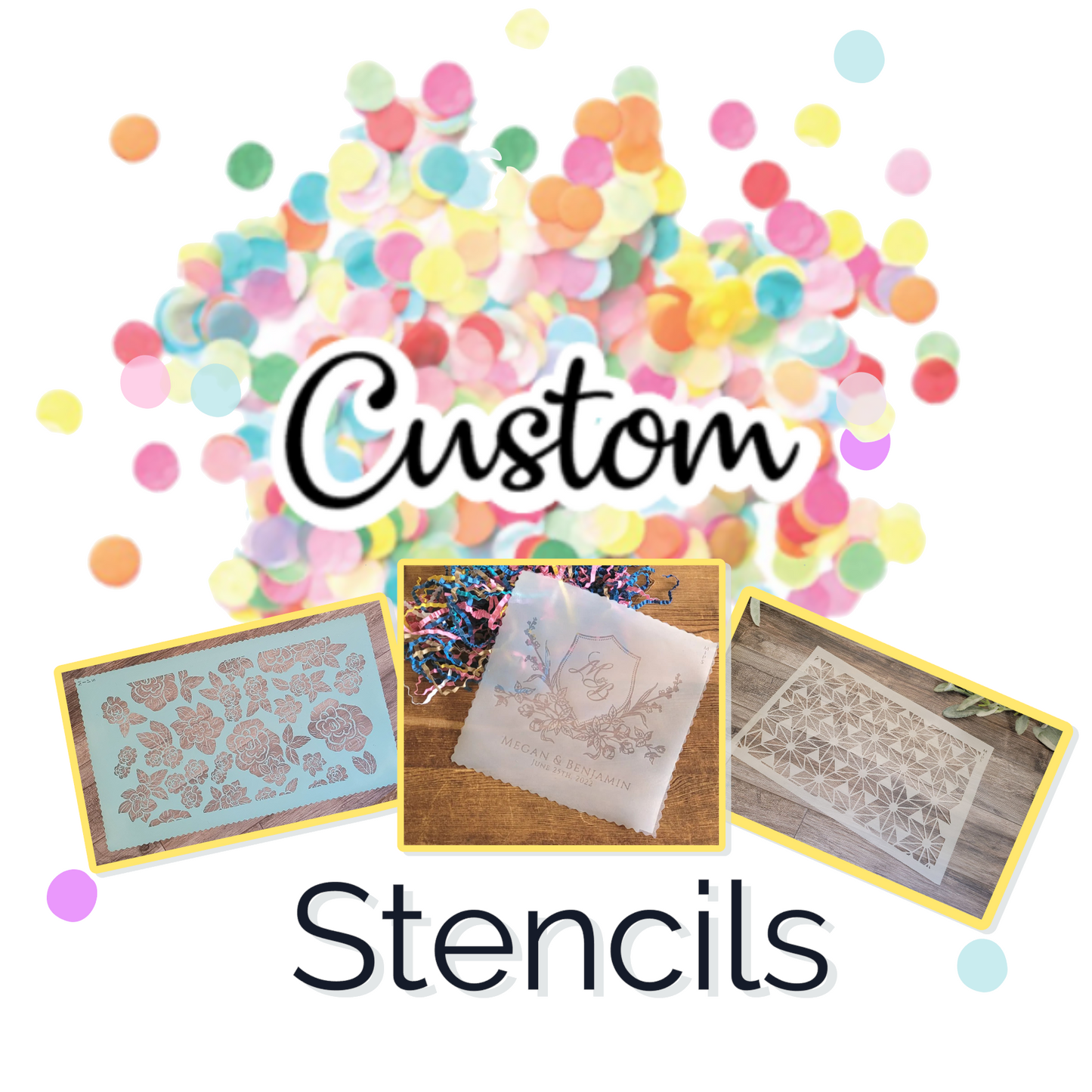 Custom Stencils - The Stencil Place